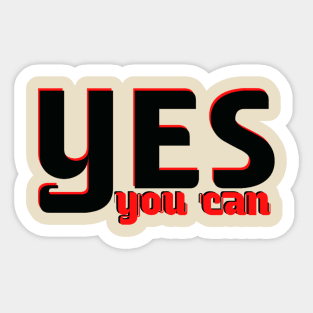 Yes you can Sticker